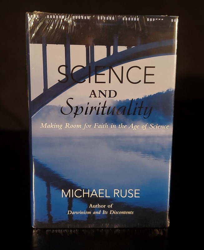 Science and Spirituality by Michael Ruse: New – SEALED IN ORIGINAL PLASTIC