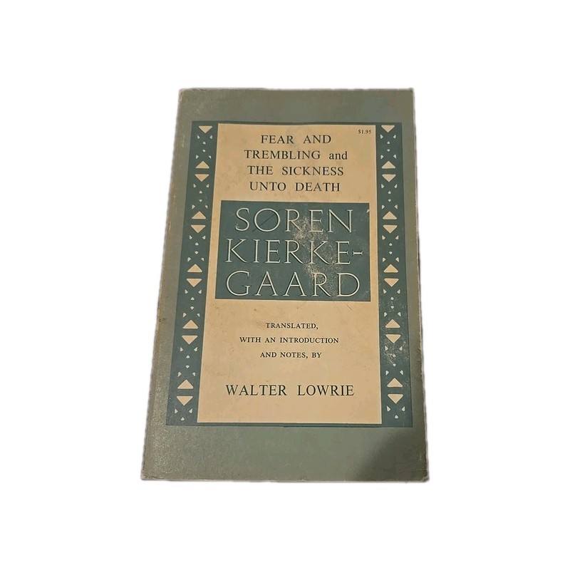 Fear and Trembling and The – Paperback, by Soren Kierkegaard – Acceptable