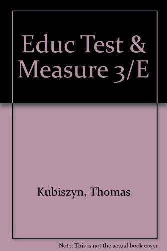 Educational Testing and Measurement, 3rd Edition – Hardcover – GOOD