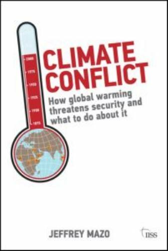 Climate Conflict (Adelphi series) – Mazo, Jeffrey