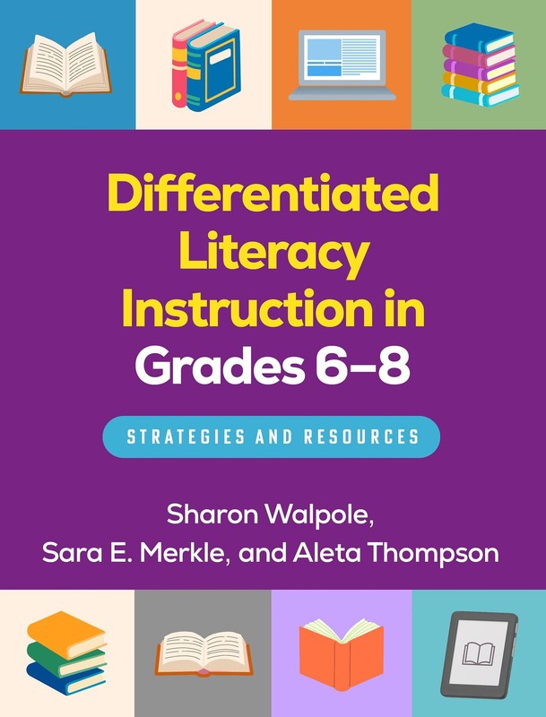 DIFFERENTIATED LITERACY INSTRUCTION IN GRADES 6-8: STRATEGIES AND… Sara E. Mer