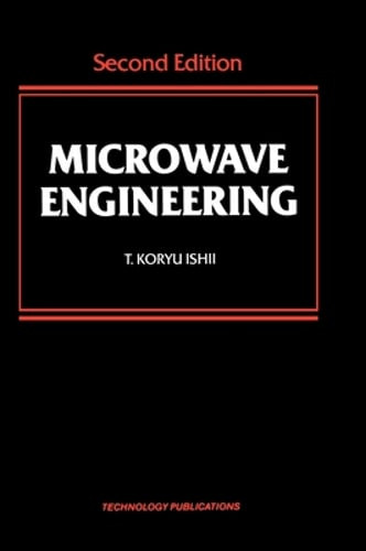 Microwave Engineering by T Koryu Ishii: Used