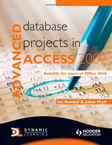 Advanced Database Projects in Access 2007 by Julian Mott Paperback Book The Fast