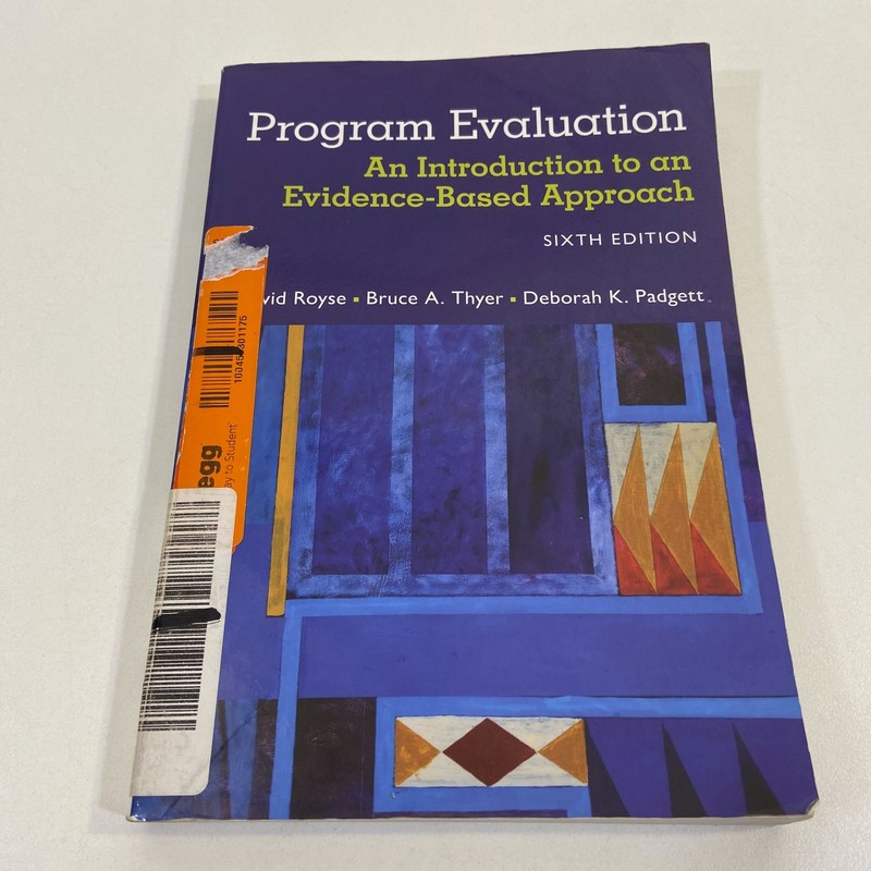 Program Evaluation Evidence Based Approach 6th Edition 2016 TPB Cengage Learning