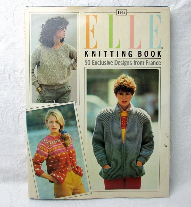 VTG 1984 The Elle Knitting Book, 50 Exclusive Designs from France 1980s Fashion