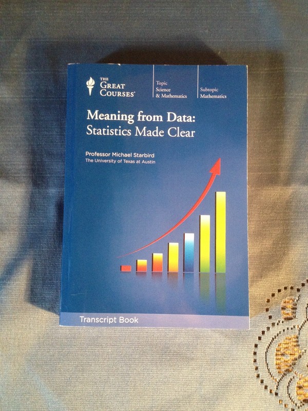 Meaning From Data Statistics Made Clear – Prof. Michael Starbird