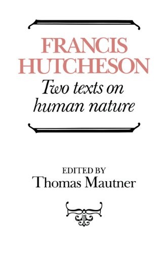 Hutcheson: Two Texts on Human Nature (Volume 0) By Hutcheson, Fr