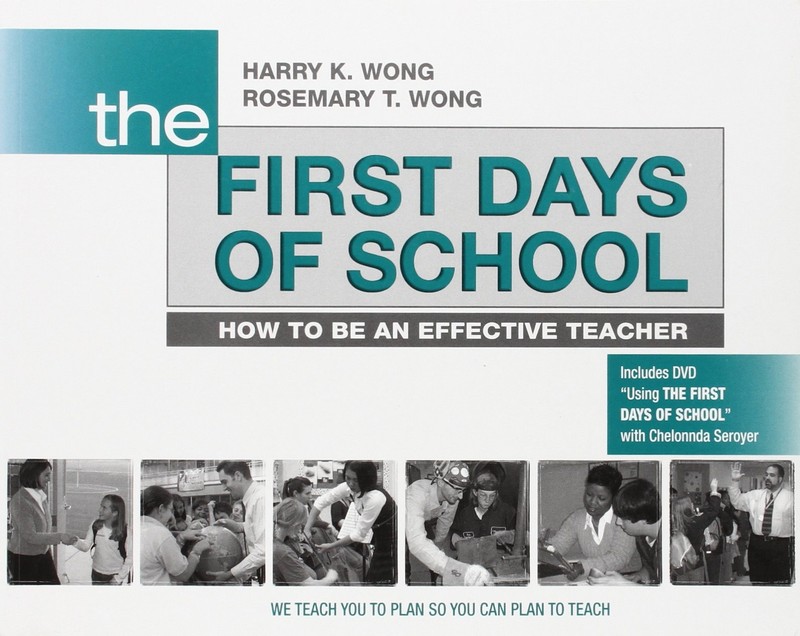 The First Days of School: How to Be an Effective Teacher (Book…