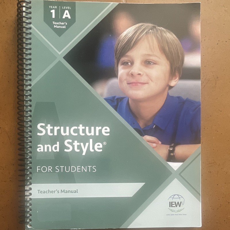 Structure and Style for Students Teacher’s Manual Year 1 Level A Ring Bound