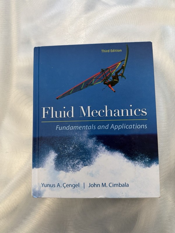 Fluid Mechanics Cimbala And Cengel Third Edition Hardcover Textbook