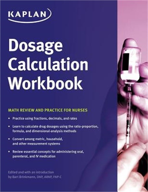 Dosage Calculation Workbook (Paperback or Softback)