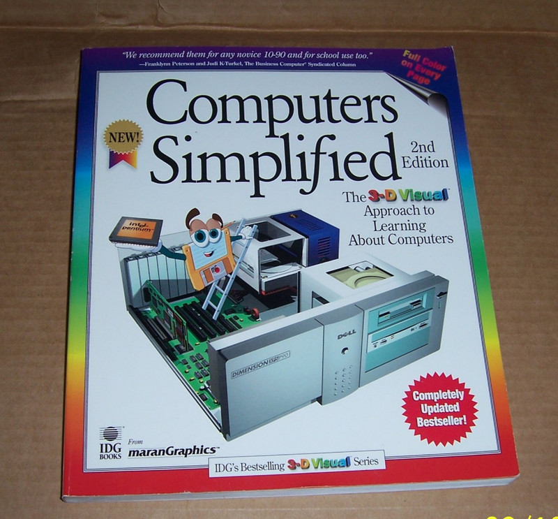 Computers Simplified (Idg’s 3-D Visual, 2nd edition) By Ruth Maran 1995. VGC