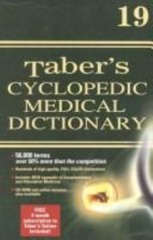 Taber’s Cyclopedic Medical Dictionary Donald, Thomas, Clayton L.