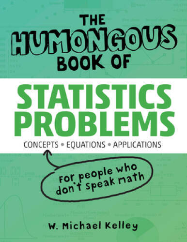 The Humongous Book of Statistics Problems – Paperback – VERY GOOD