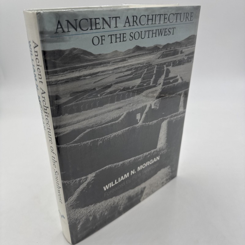 Ancient Architecture of the Southwest 1994 Morgan HCDJ New Mexico Arizona Utah