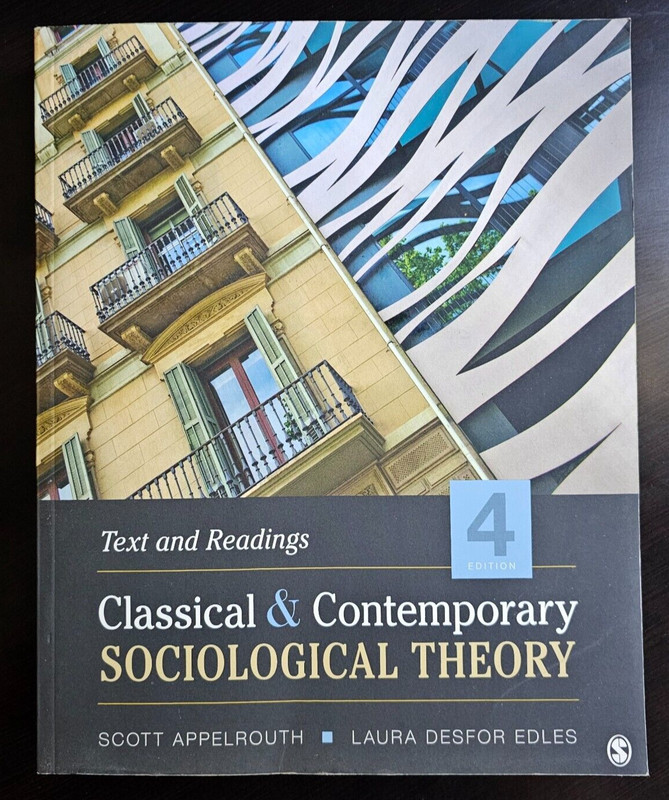Classical and Contemporary Sociological Theory: Text and Readings by Appelrouth