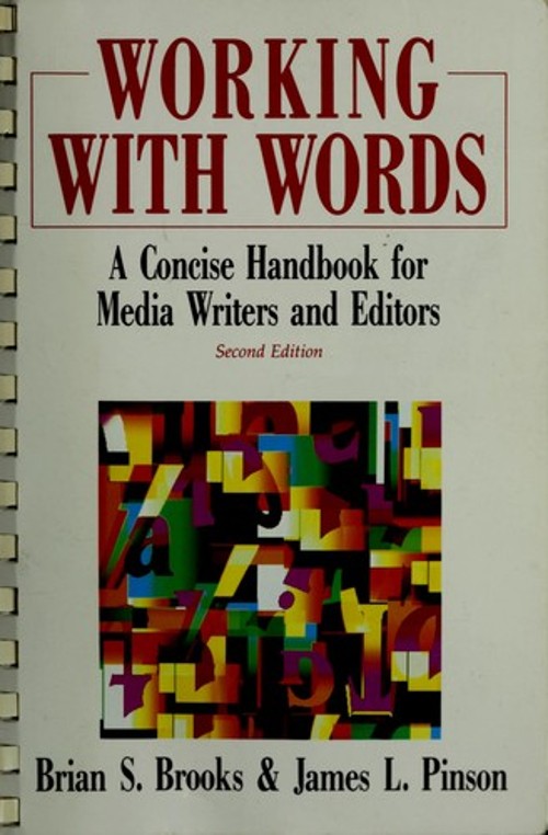 Working with Words : A Concise Handbook Hardcover Brian S. Brooks
