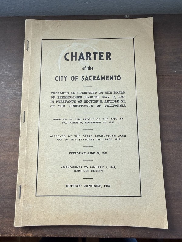 Charter Of The City Of Sacramento 1942 1st Amended Edition PB