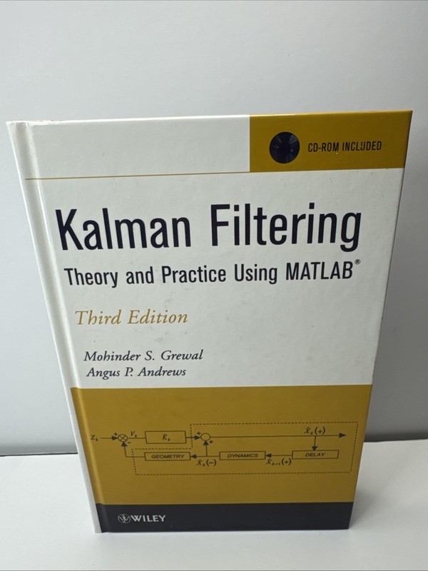 Kalman Filtering: Theory and Practice Using MATLAB Mohinder S. Grewal, Angus P. gallery