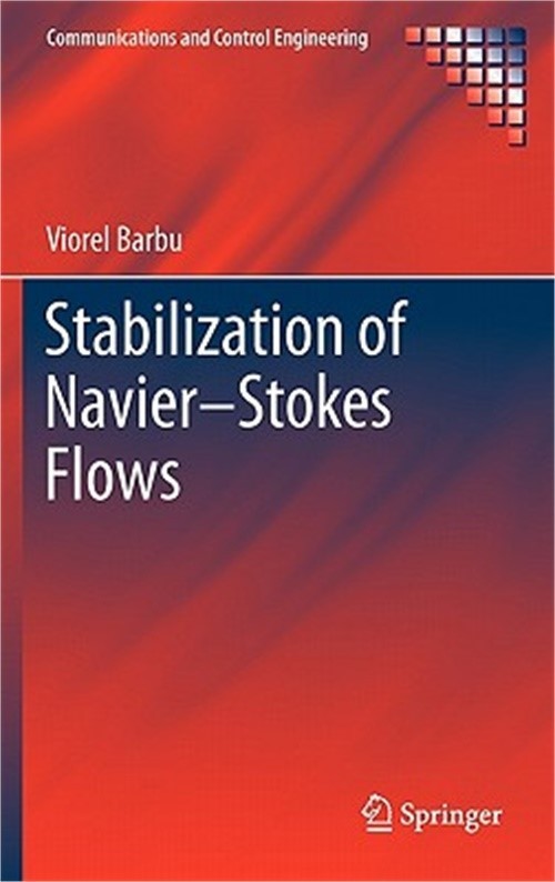 Stabilization of Navier-Stokes Flows (Hardback or Cased Book)