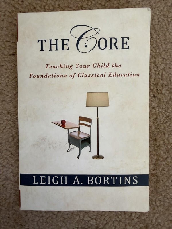 St. Martin’s Griffin The Core Classical Education Bortins Paperback