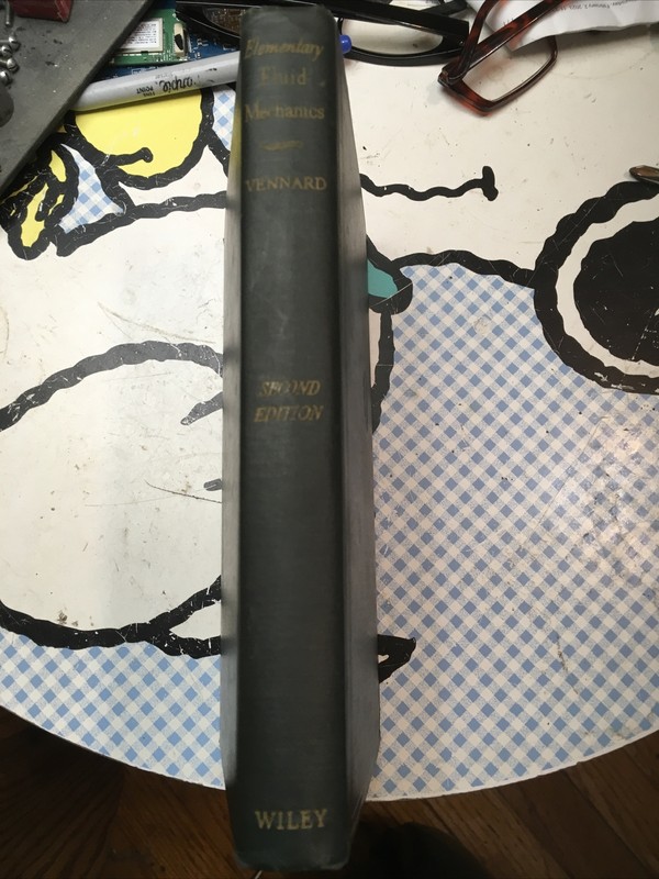 Elementary Fluid Mechanics by John K Vennard 1947 Second Edition Hardcover WILEY