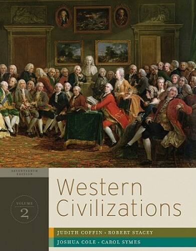 Western Civilizations: Their History & Their Culture (Seventeenth Edition – GOOD
