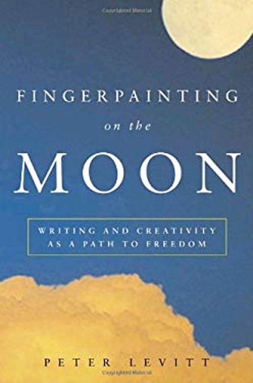 Fingerpainting on the Moon : Writing and Creativity as a Path to