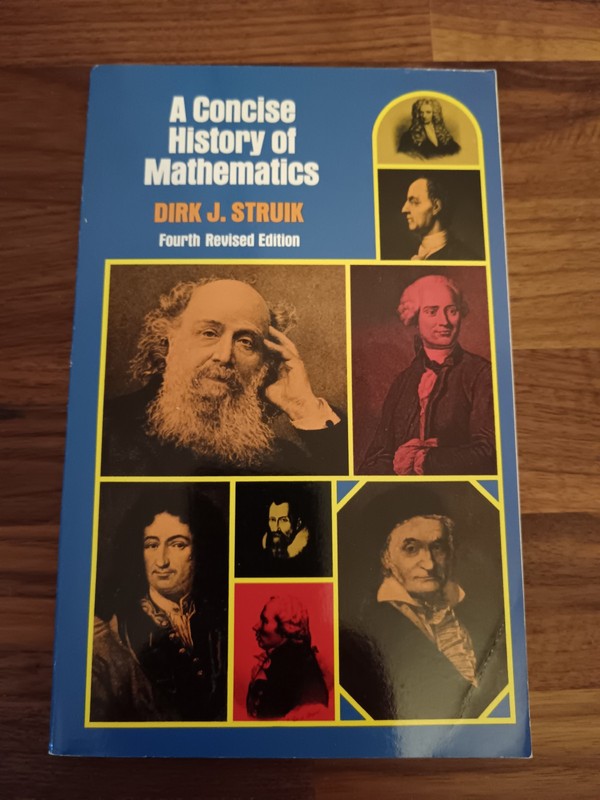 A Concise History of Mathematics – Dirk J. Struik – Paperback – Fourth Edition