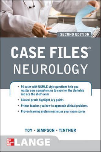 Case Files Neurology, Second Edition [LANGE Case Files] , Eugene C. Toy