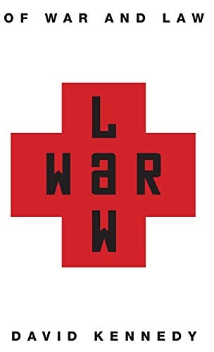 Of War and Law, Kennedy, David