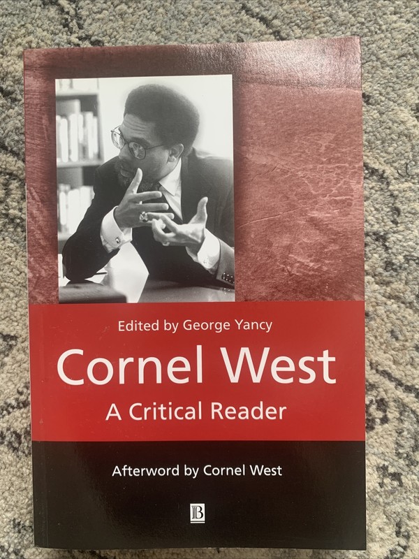 Cornel West: A Critical Reader Edited By George Yancy (Paperback, 2001)