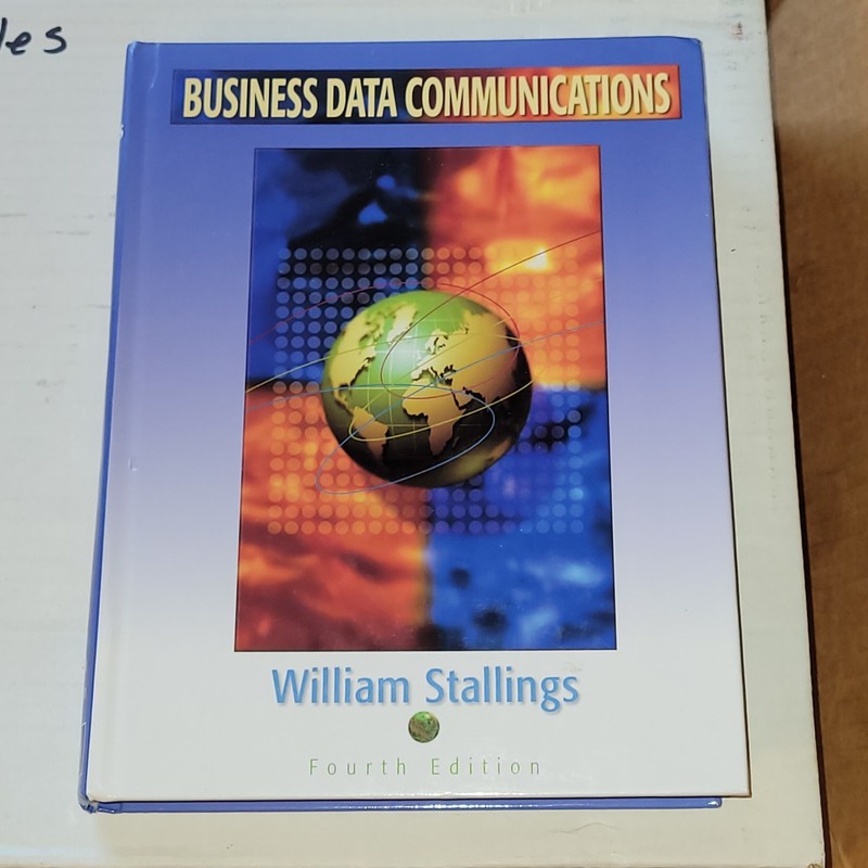 Business Data Communications by Richard Van Slyke & William Stallings Hardcover