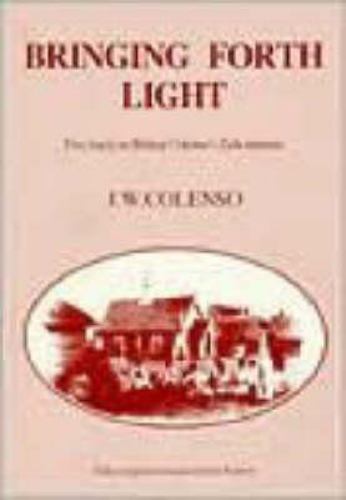 Bringing Forth Light (Reprint Series / Killie Campbell Africana Library) [Hard..