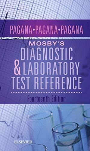 Mosby’s Diagnostic and Laboratory Test Reference, 14e – Paperback – GOOD
