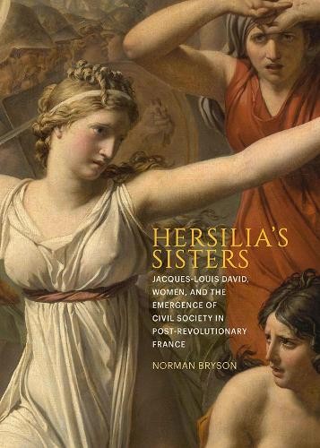 Norman Bryson Hersilia’s Sisters (Hardback) (UK IMPORT)