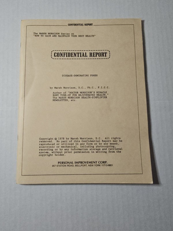 Confidential Report: Disease Dominating Foods By Marsh Morrison 1978