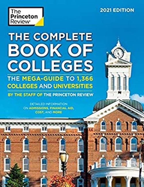 The Complete Book of Colleges 2021 : The Mega-Guide to 1,349 Coll