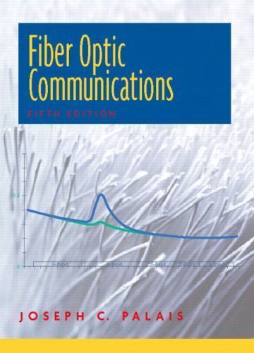 Fiber Optic Communications (5th Edition), New Hard Cover