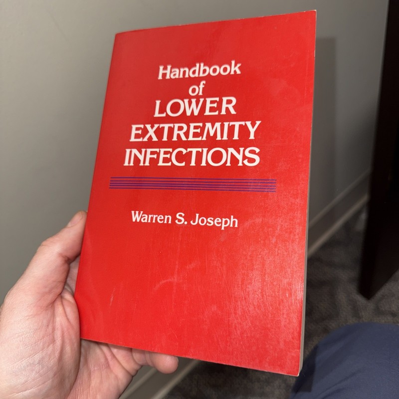 Handbook of Lower Extremity Infections Paperback Warren S. Joseph