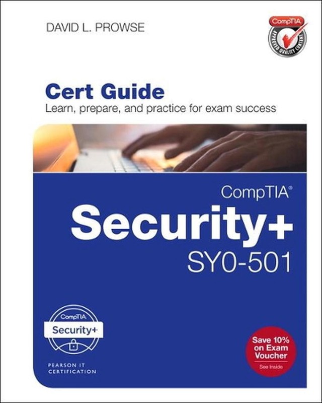 Comptia Security+ Sy0-501 Cert Guide 4th Edition by David Prowse (English) Hardc
