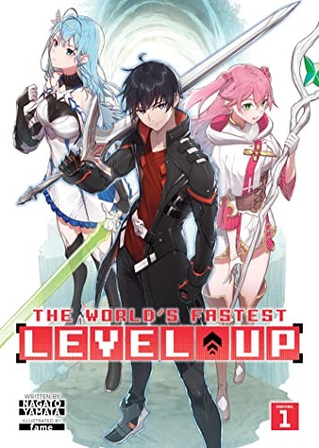 World’s Fastest Level Up! (Light Novel)… by Nagato Yamata Paperback / softback