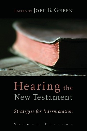 Joel B. Green Hearing the New Testament (Paperback) (UK IMPORT)