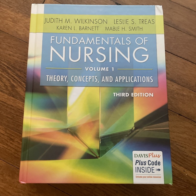Fundamentals of Nursing Volume 1 Theory Concepts Applications Third Edition 3rd