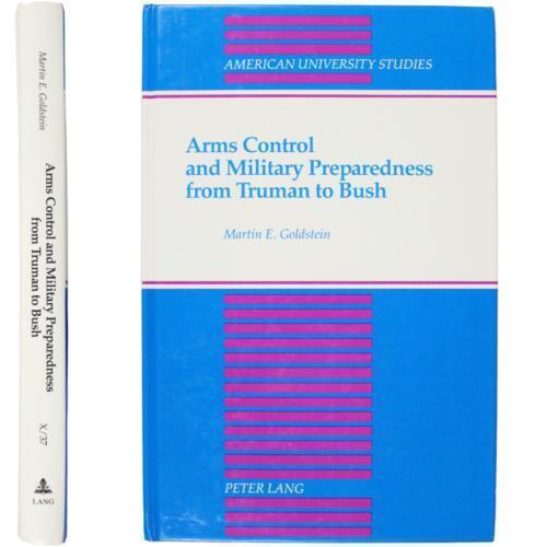 ARMS CONTROL US POLITICAL SCIENCE NATIONAL SECURITY MILITARY PREPAREDNESS COLD W