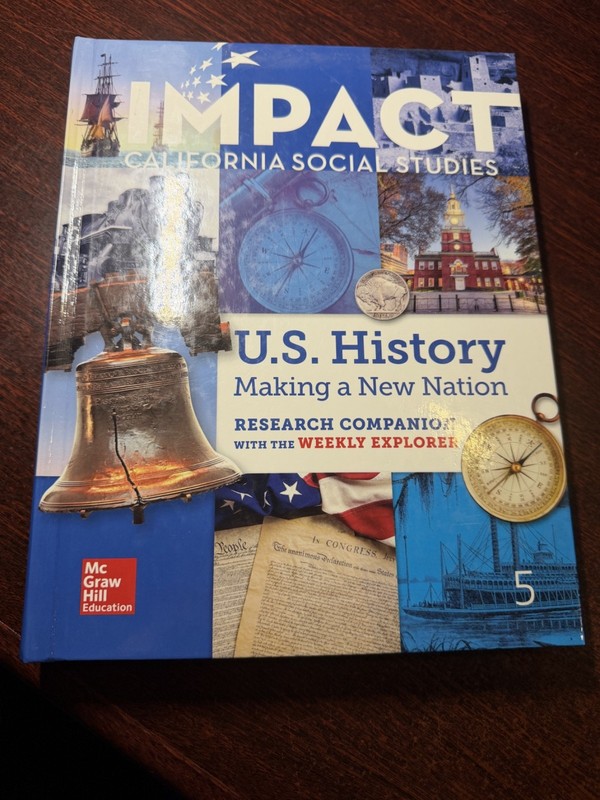 IMPACT California Social Studies U.S. History Textbook Grade 5 5th McGraw Hill