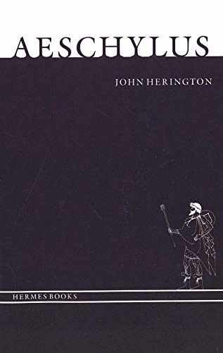 Aeschylus (Hermes Books Series) – Paperback, by Herington John – Very Good