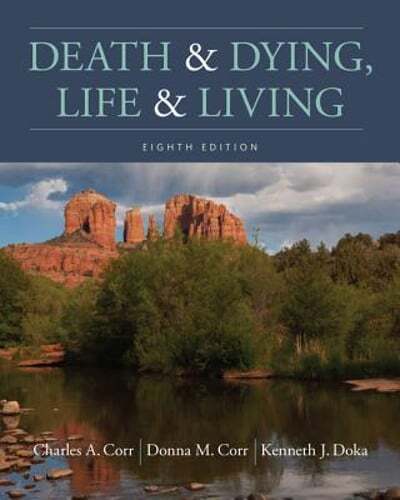 Death and Dying, Life and Living by Charles Corr: Used