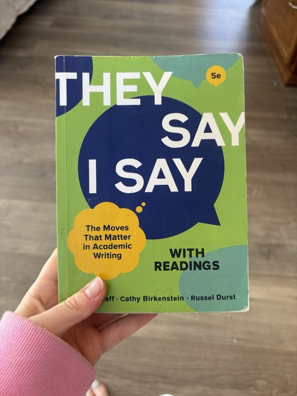 They Say I Say with Readings: The Moves That Matters in Academic Writing 5th Ed