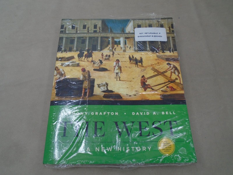 The West: A New History by Bell, David A.; Grafton, Anthony New Open Seal